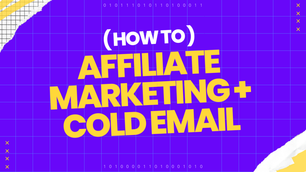 cold email affiliate marketing